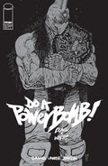 DO A POWERBOMB BLACK AND WHITE #2 CVR A DANIEL WARREN JOHNSON (OF 3)