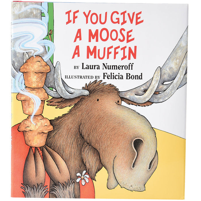 If You Give A Moose A Muffin Book