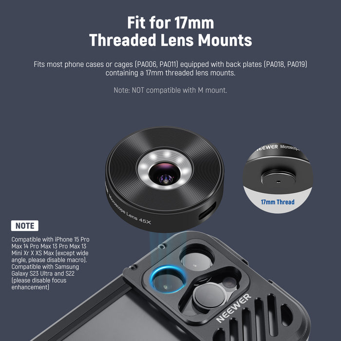 NEEWER LS-32 45X Phone Microscope fits for 17mm threaded lens mounts.