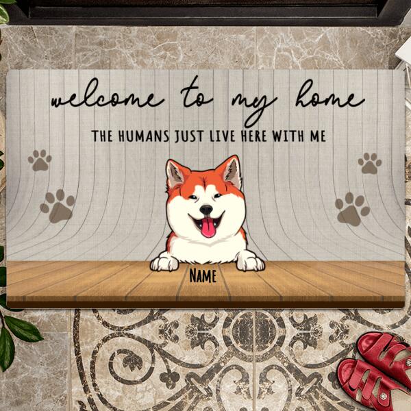 Pawzity Welcome Mat, Gifts For Pet Lovers, Welcome To Our Home The Humans Just Live Here With Us Outdoor Door Mat