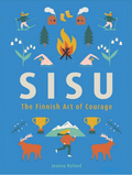 Sisu: The Finnish Art of Courage Book - Superior Saunas