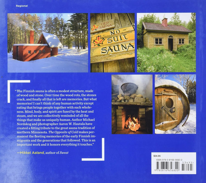The Opposite of Cold, book - Superior Saunas
