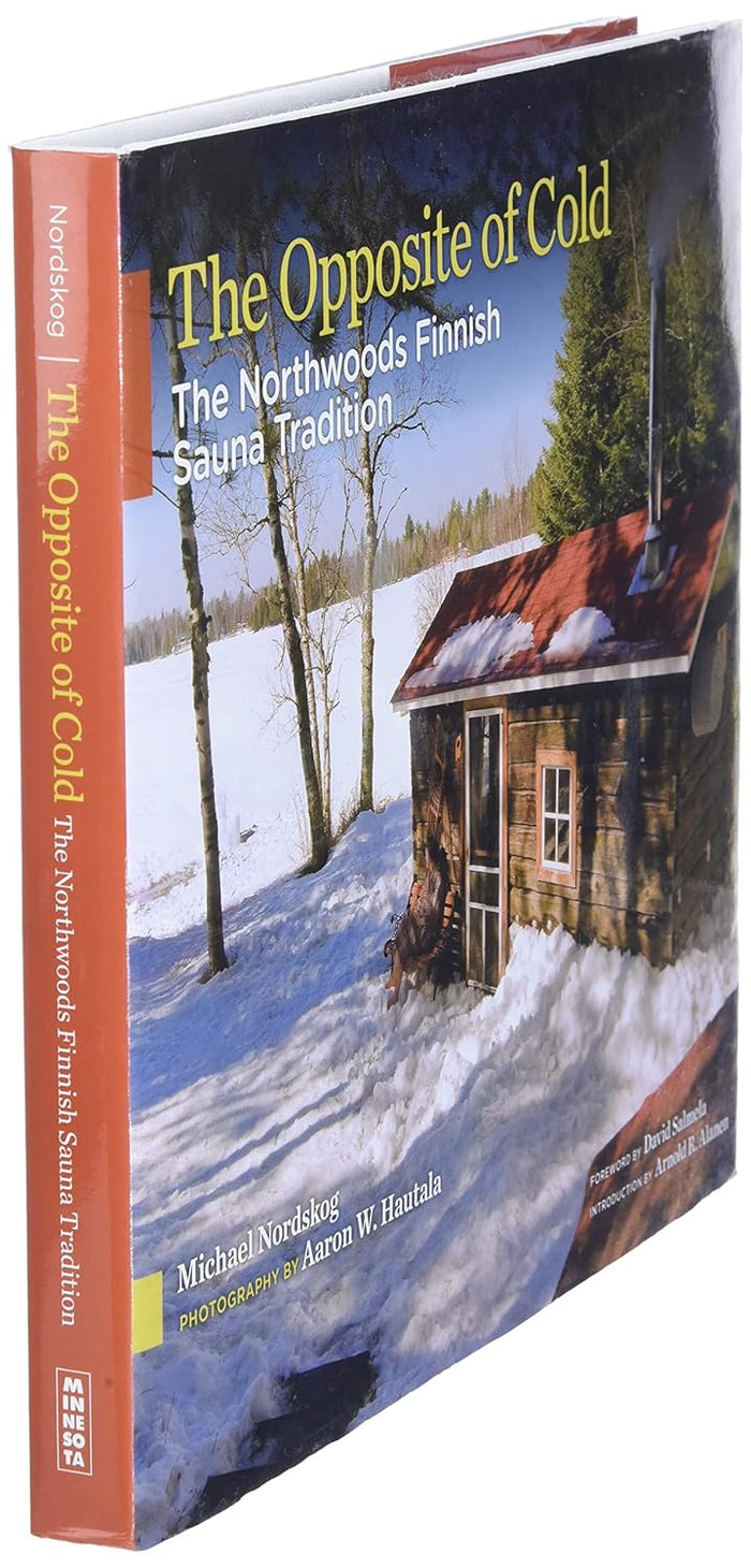 The Opposite of Cold, book - Superior Saunas