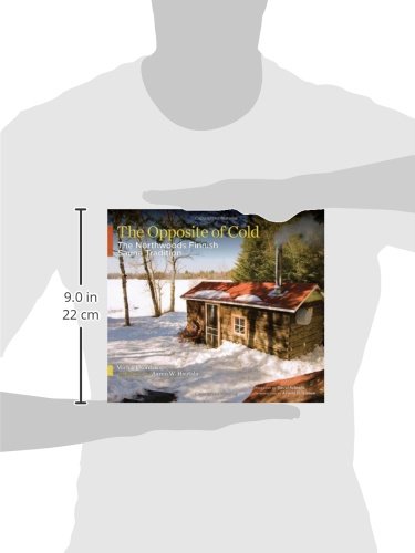 The Opposite of Cold, book - Superior Saunas